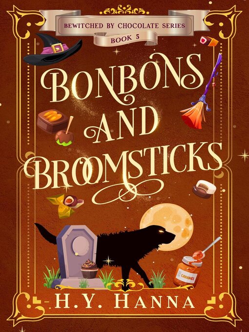 Cover image for Bonbons and Broomsticks (Bewitched by Chocolate ~ Book 5)